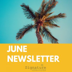 Signature College Counseling June Newsletter