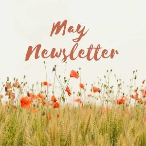 Our May Newsletter